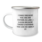 Funny Father-in-law Camping Mug Gifts from Men for Valentine's - I Smile Because... - Image 1