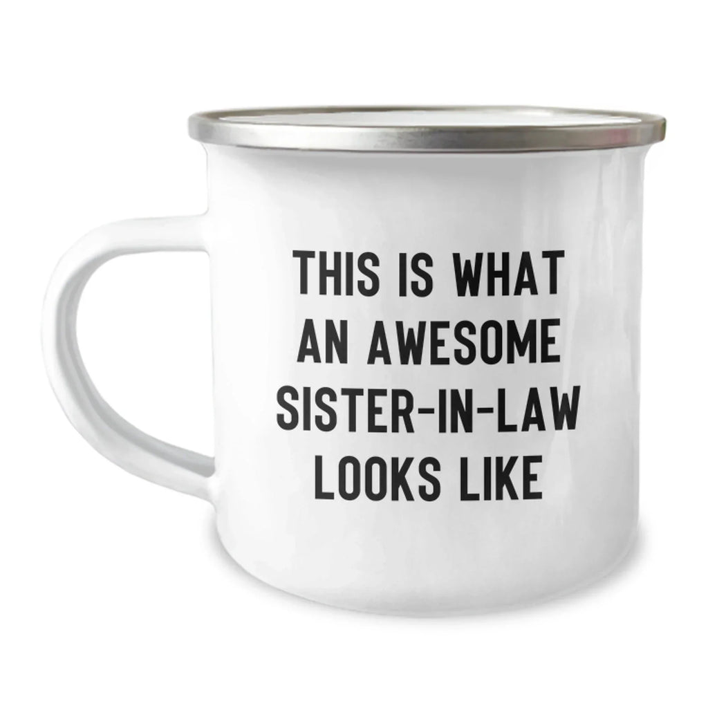 Funny Sister-in-law Gifts, Camping Mug for Birthday, 'This Is What An Awesome Sister-in-law Looks Like' Quote, Gifts from Men to Sister-in-law, Gifts for Sister-in-law