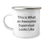 Funny Supervisor Gifts from Friends - This Is What An Awesome Supervisor Looks Like Enamel Camping Mug for Graduation Unique Gifts, 12 oz Stainless Steel with Permanent Printing