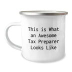 Tax Preparer Gifts from Friends - 'This Is What An Awesome Tax Preparer Looks Like' Funny Camping Mug for Graduation Unique Gifts