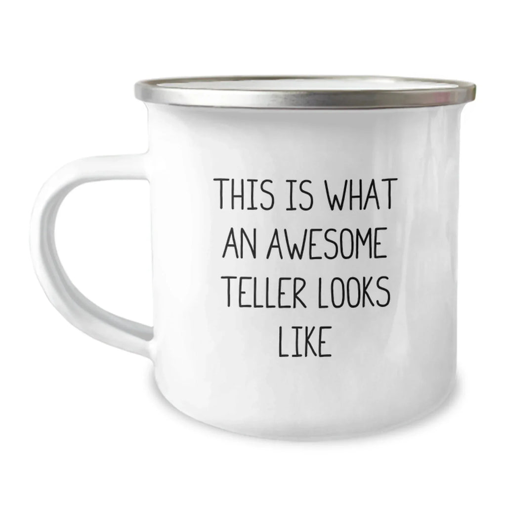 Funny Teller Camping Mug Gifts from Men to Teller on Valentine's - 'This Is What An Awesome Teller Looks Like'