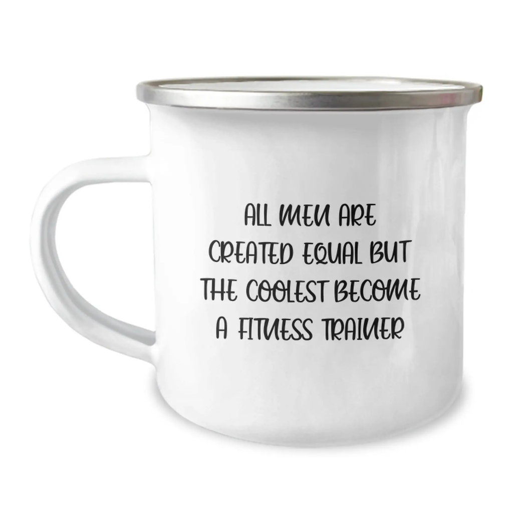 Equal, Coolest Become Fitness Trainer Keepsake Camping Mug Birthday Gift - Image 1