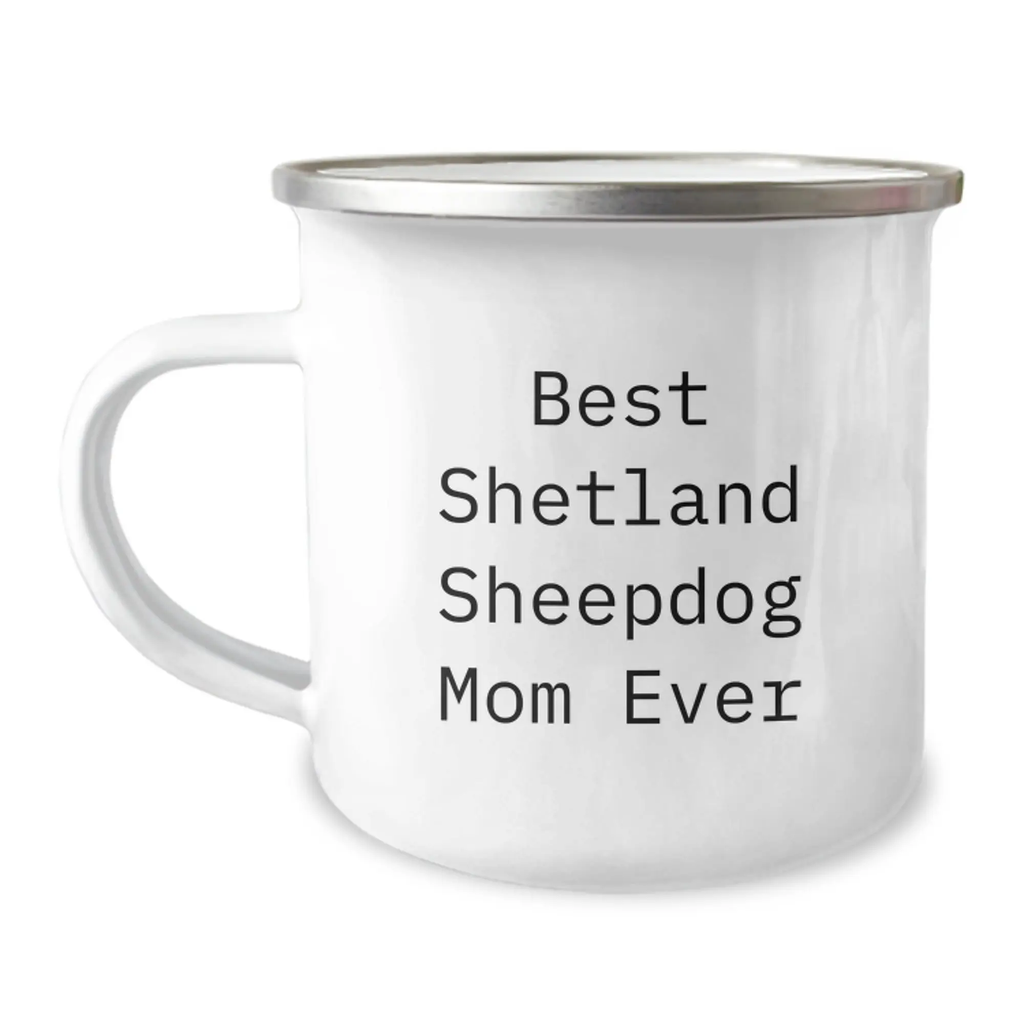 Funny Shetland Sheepdog Mom Gifts from Family, Funny Camping Mug for Shetland Sheepdog Owners, Birthday Unique Ideas - Image 1