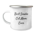 Unique Smoke Cat Gifts for Mom - Funny Camping Mug, Smoke Cat Mom Ever