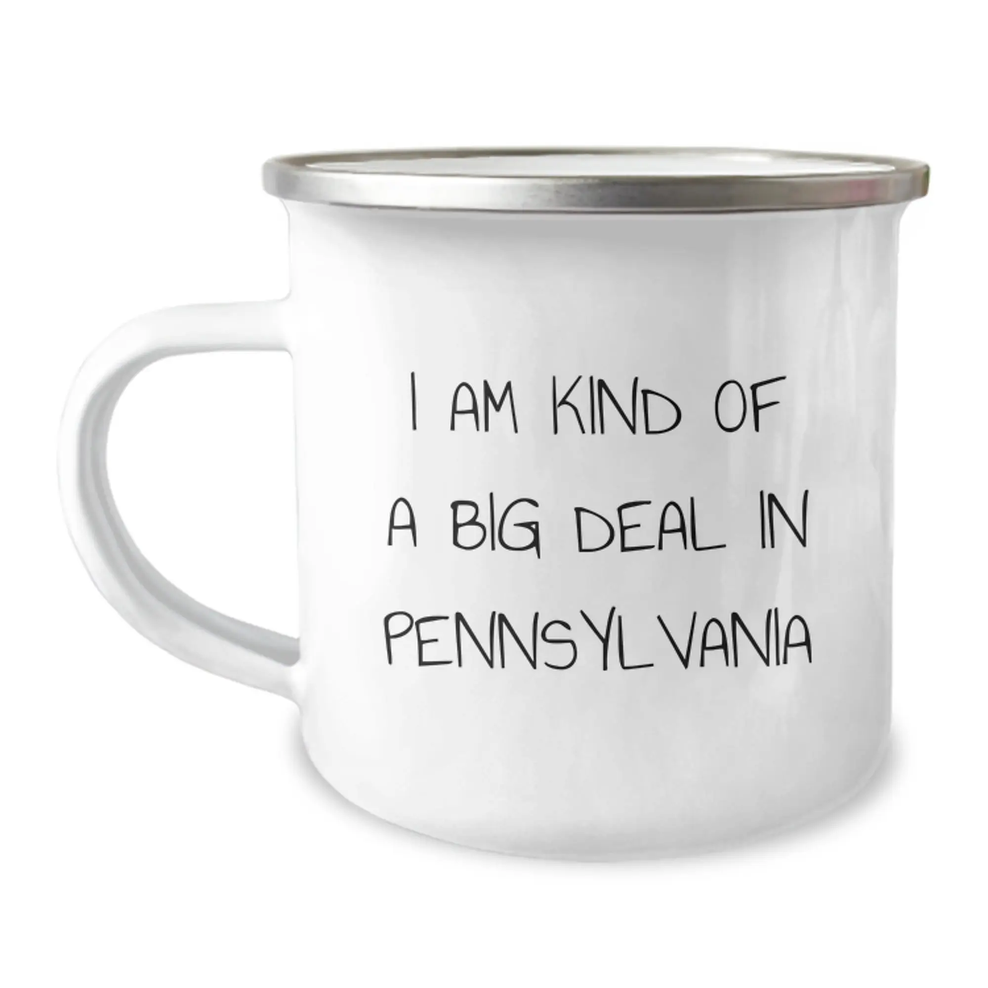 Pennsylvania Gifts from Friends and Family, I Am Kind Of A Prime Selection In Pennsylvania, Camping Mug for Graduation Unique Gifts - Image 1