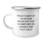 Funny Afghan Hound Dog Gifts from Mom, Dad, or Friends - Proud Parent Camping Mug for Graduation Unique Gifts - Image 1