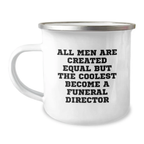 Funny Gifts from Men - Coolest Become Funeral Director, Unique Graduation Gifts for Friends, Stainless Steel Camping Mug, Perfect for Funeral Director Enthusiasts - Image 1