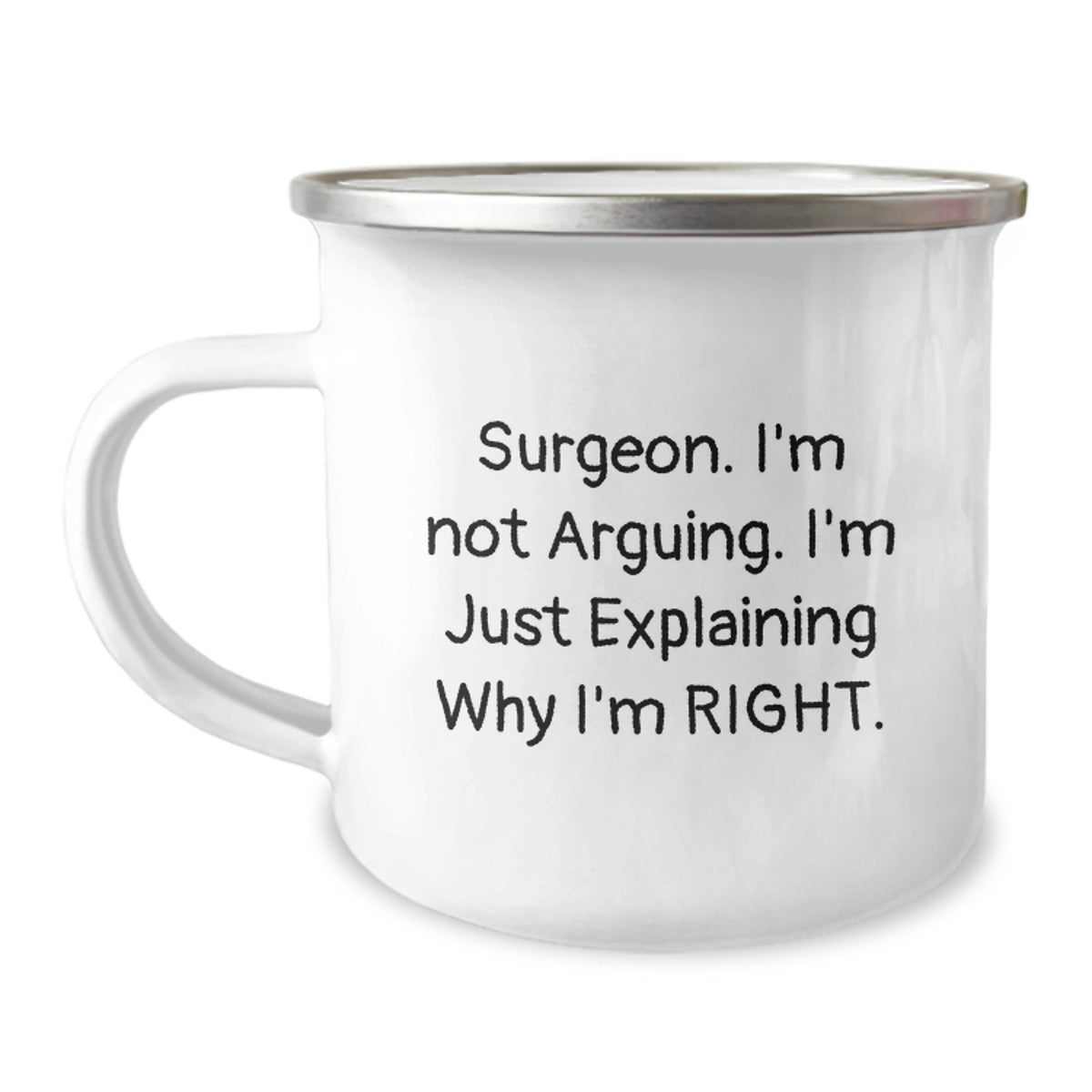 Surgeon Gift for Him - Insightful Quote Keepsake Camping Mug - Image 1