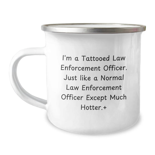 Tattooed Law Enforcement Officer Camping Mug, Funny Birthday Unique Gifts from Friends, Unique Men's Law Enforcement Officer Gifts - Image 1