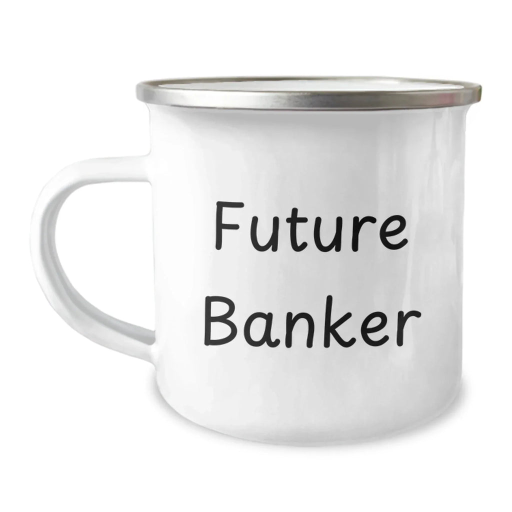 Funny Future Banker Gifts, Enamel Camping Mug for Bankers, Birthday Unique Gifts from Friends to Coworkers