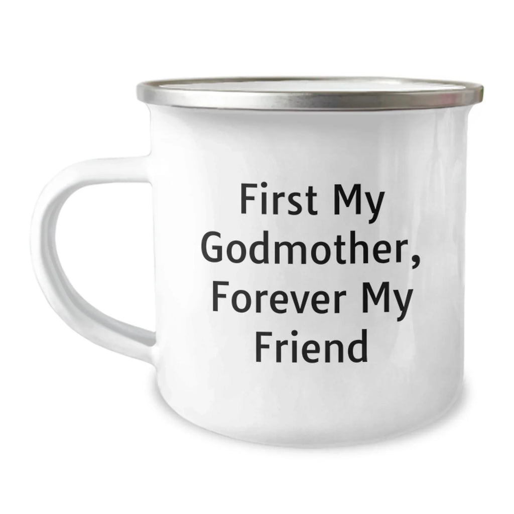 Funny Camping Mug Gifts from Men to Godmother with 'First My Godmother, Forever My Friend' Quote, Christmas Unique Presents for Her, Stainless Steel with Enamel Finish