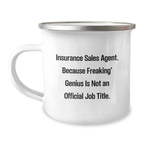 Funny Insurance Sales Agent Gifts from Men, Mom's the Insurance Sales Agent, 12 oz Camping Mug for Mother's Day Unique Gifts - Image 1
