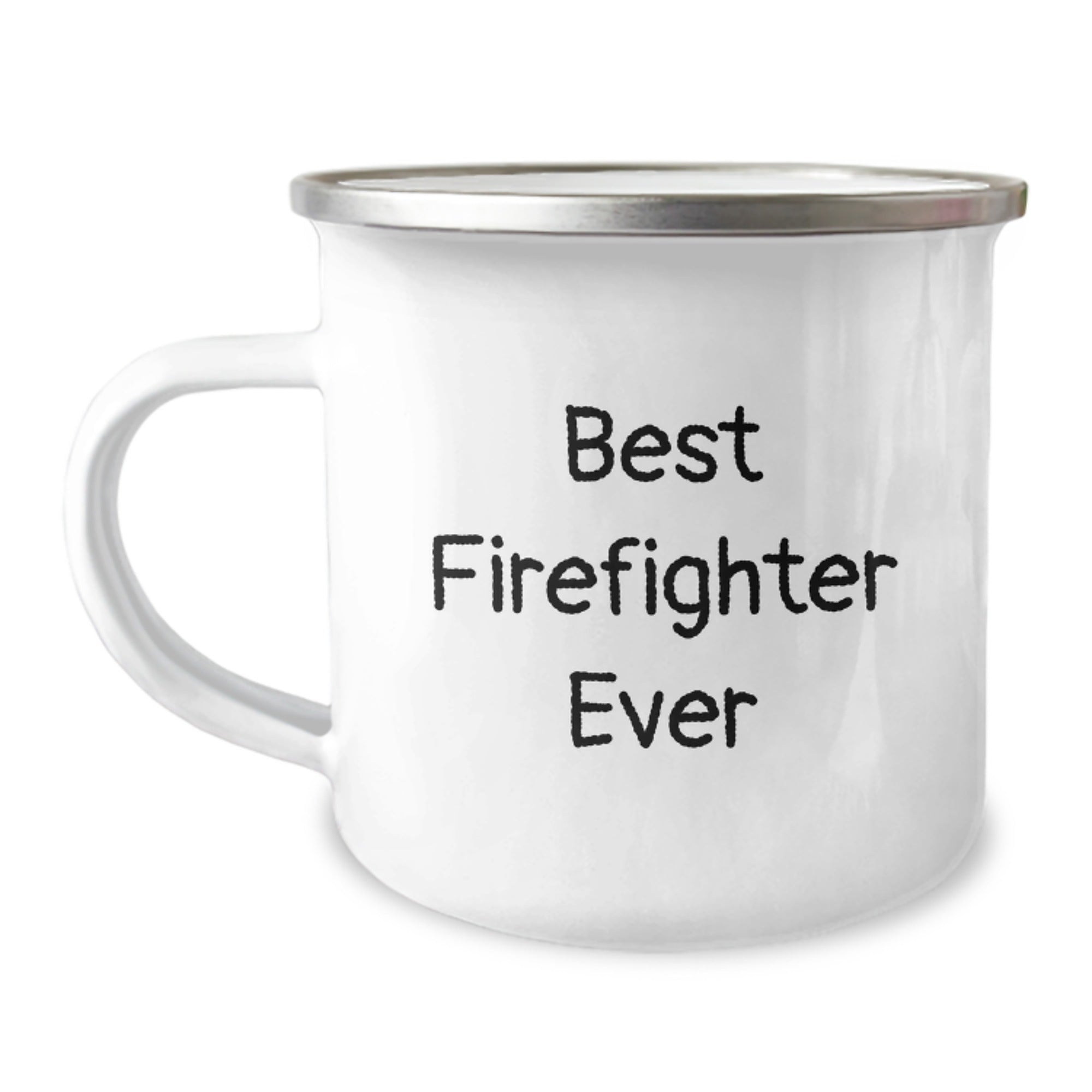 Funny Firefighter Gifts from Men Friends Family - Best Firefighter Ever Camping Mug for Christmas Unique