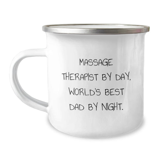 Massage Therapist Gifts for Birthday, Funny Quote, Camping Mug, 12 oz Stainless Steel, Gifts from Dad, Gifts for Massage Therapist By Day, World's Best Dad By Night. - Image 1
