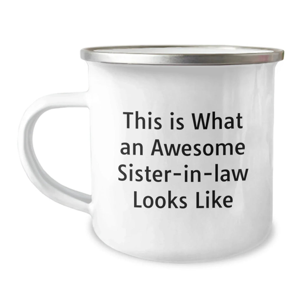 Funny Sister-in-law Camping Mug, 'This Is What An Awesome Sister-in-law Looks Like' Gift