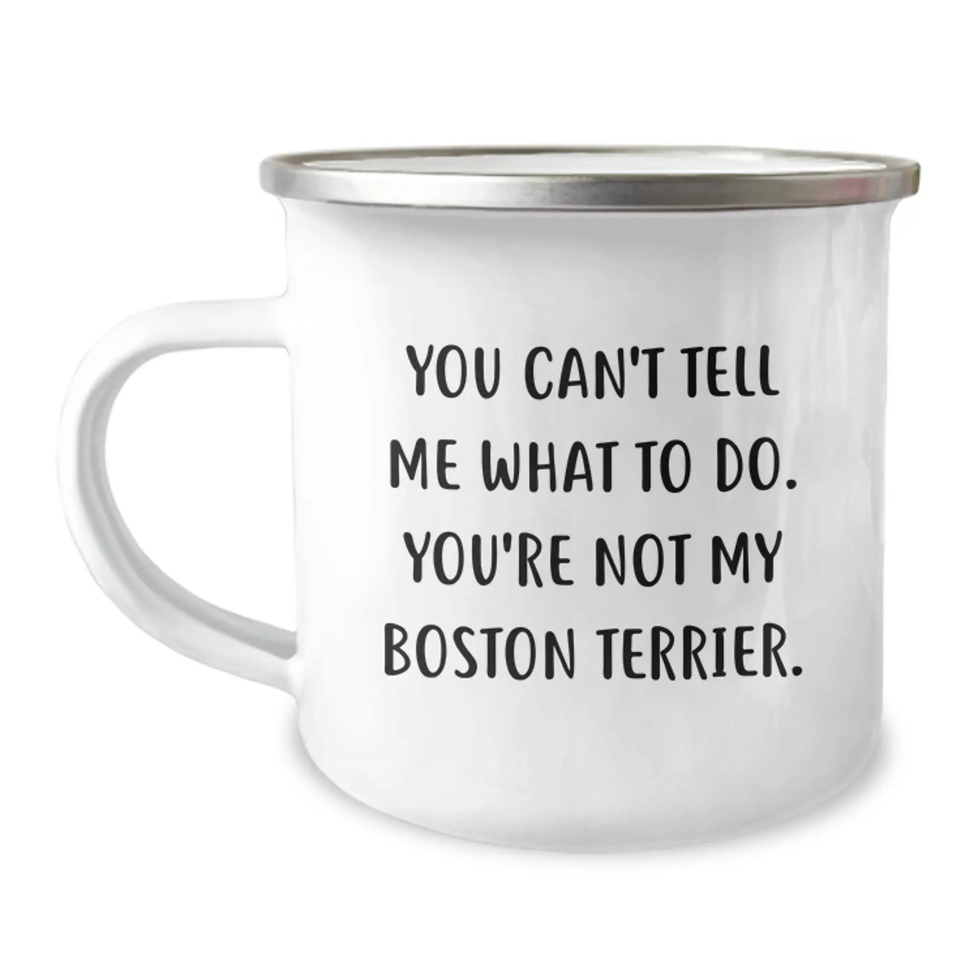 Funny Boston Terrier Dog Gifts for Men Women Friends Family - You Can't Tell Me What To Do - Birthday Unique Mugs - Image 1