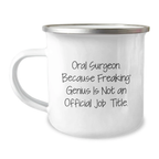 Oral Surgeon Keepsake Camping Mug for Him Birthday Gift Stainless Steel - Image 1