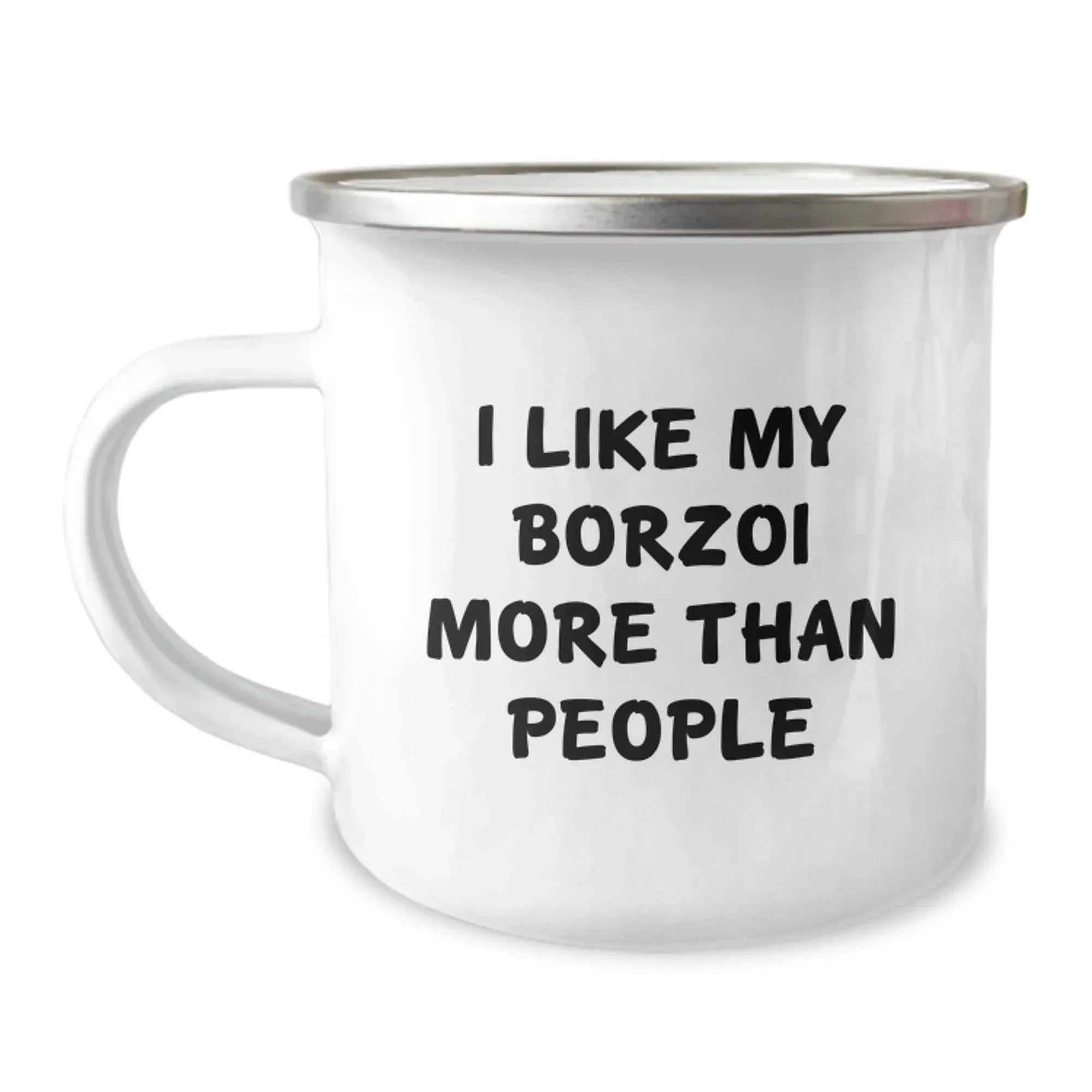 Borzoi Dog Lovers Funny Gifts from Family Friends Valentine's Unique Camping Mugs I 'Like My Borzoi More Than People'