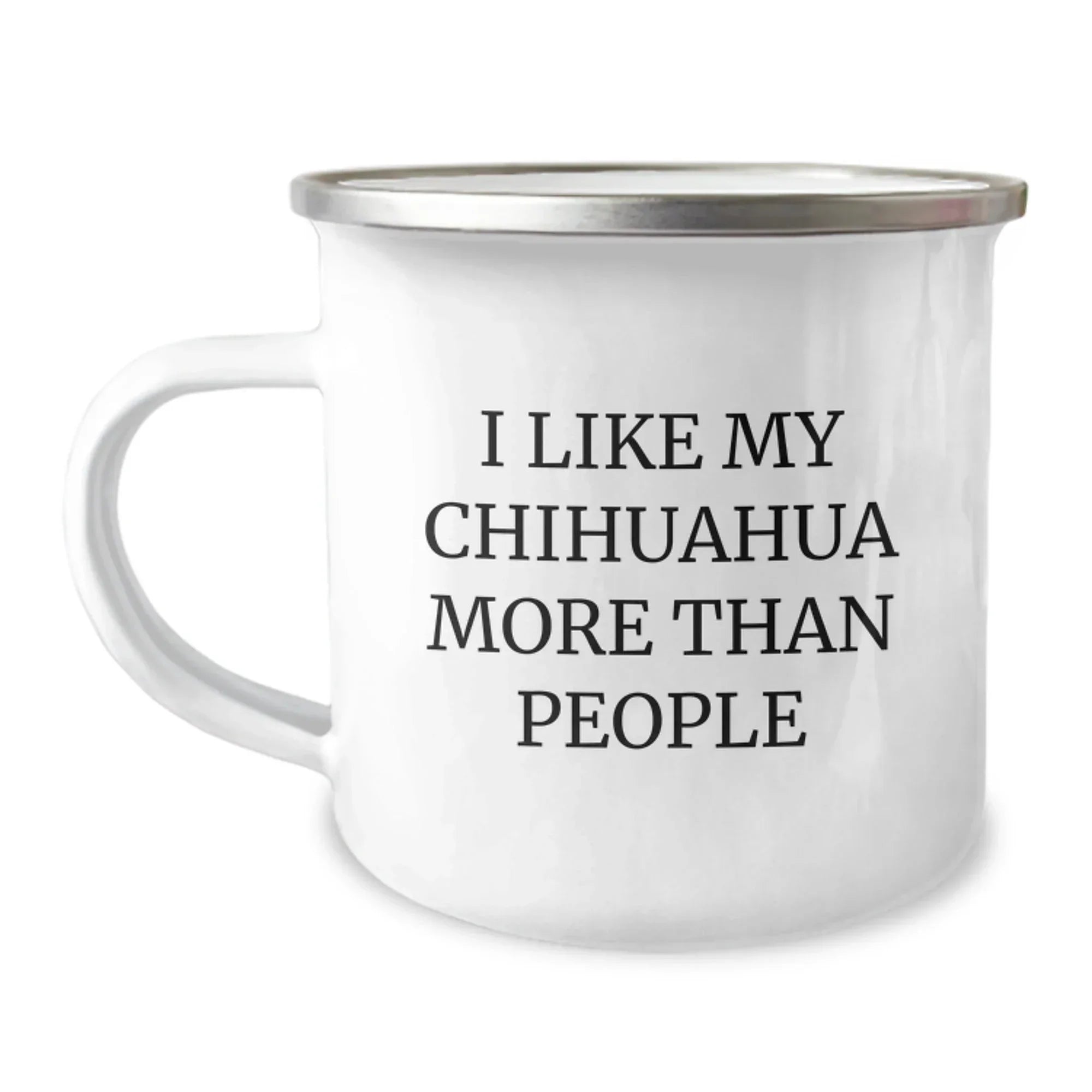 Chihuahua Dog Lovers Funny Camping Mugs - Gifts for Friends and Family from Men and Women - Valentine's Unique Gifts