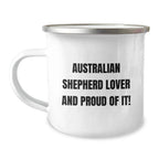 Australian Shepherd Dog Lover Camping Mug Valentine Gift For Friends