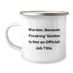 Warden Camping Mug - Funny Quote For Warden Friends Gifts, Warden Birthday Unique Gifts from Men, Women, Family, Friends - Image 1