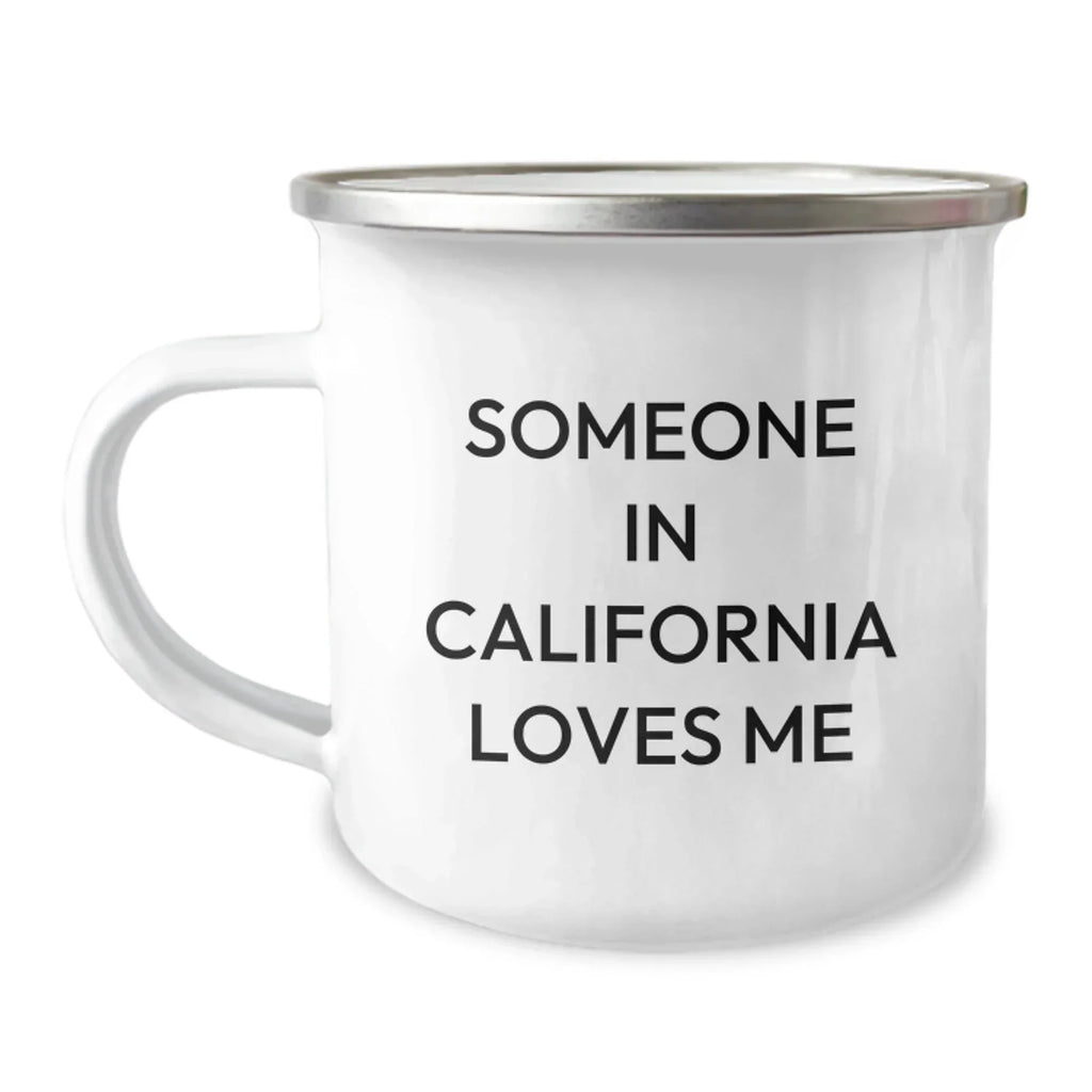 Someone In California Loves Me Camping Mug 12 Oz Stainless Steel