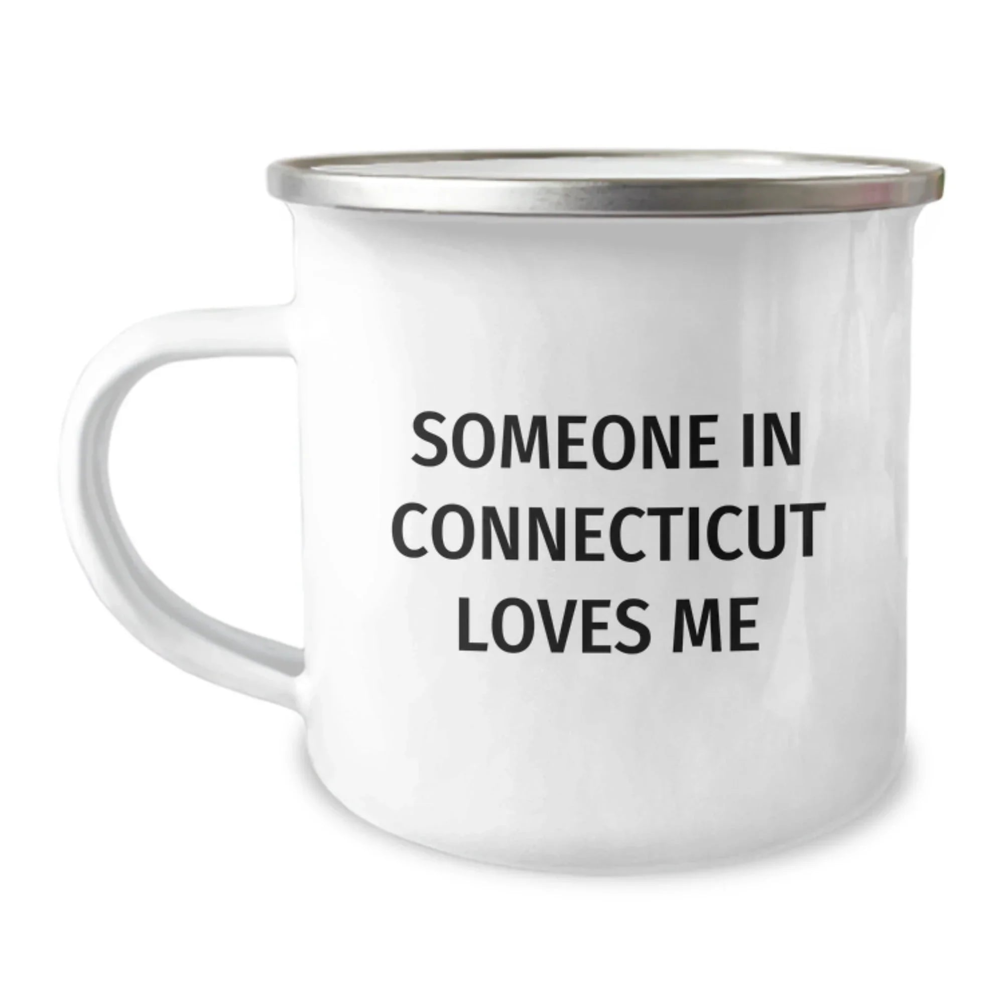 Connecticut Camping Mug Gift For Connecticut Lovers Funny Quote