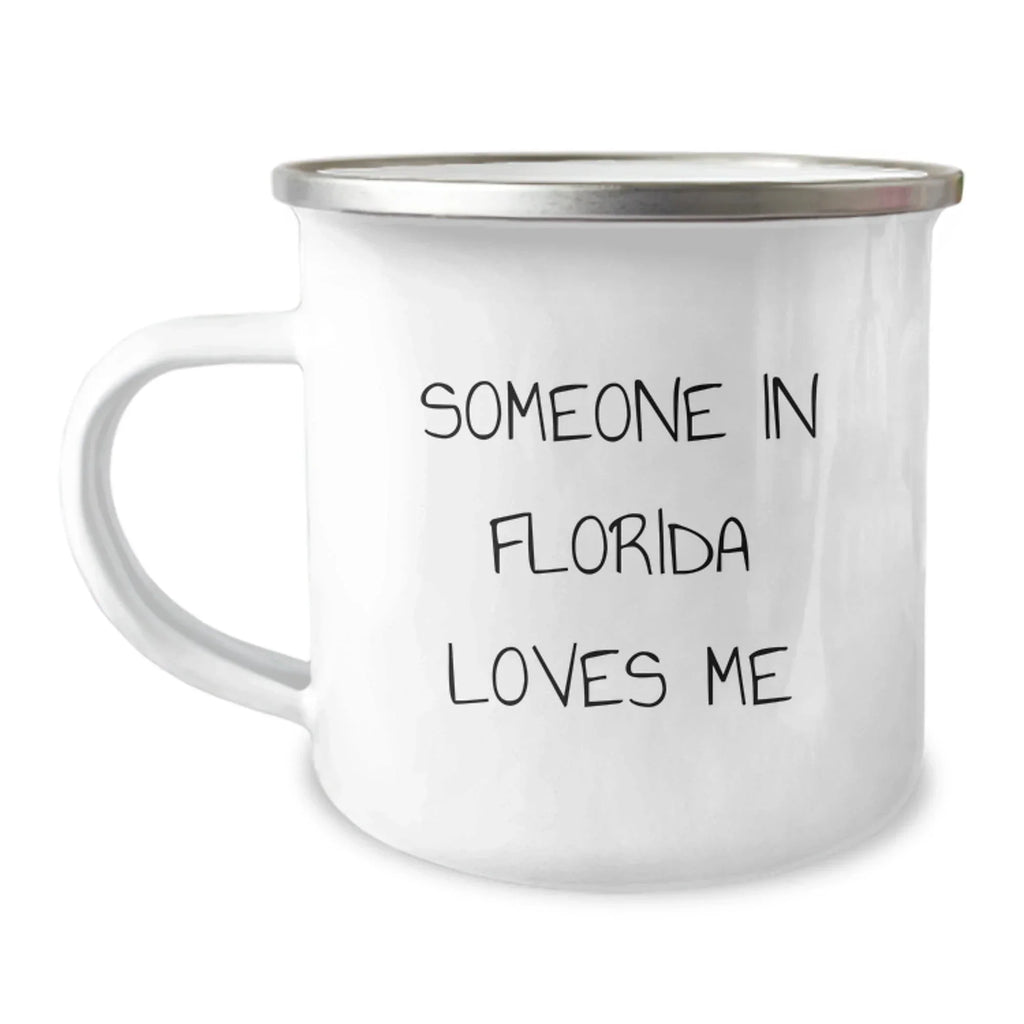 Florida Camping Mug Someone In Florida Loves Me Gifts For Florida Friends
