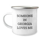 Funny Georgia Camping Mug, Gifts from Men to Friends in Georgia, Valentine's Unique Gifts for Someone in Georgia Loves Me