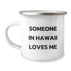 Hawaii Camping Mug Gift For Outdoor Enthusiasts Valentine