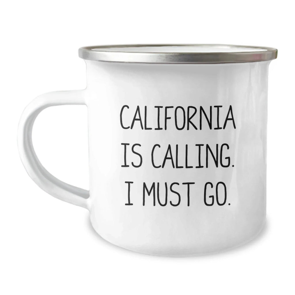 California Camping Mug - 'California Is Calling. I Must Go.' Funny Quote, Gifts from Friends for Birthday, 12 oz Stainless Steel with Enamel Finish