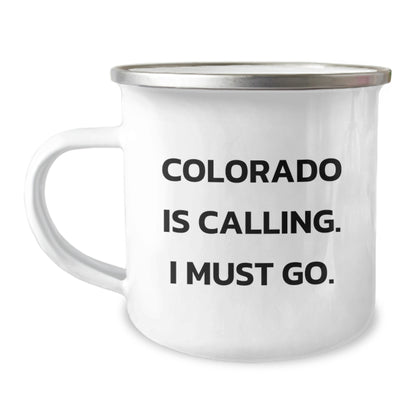 Colorado Gifts, Funny Quotes, Birthday Camping Mug - 'Colorado Is Calling. I Must Go.' - Image 1