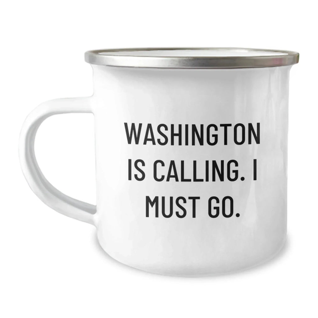 Washington Camping Mug - Washington Is Calling Funny Gifts from Friends to Family, Unique Valentine's Unique Gifts for Washington Lovers, Camping Mug for Men and Women