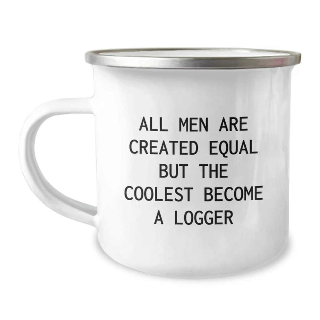 Logger Camping Mug Idea for Coworkers Birthday Gift Stainless Steel 12oz - Image 1