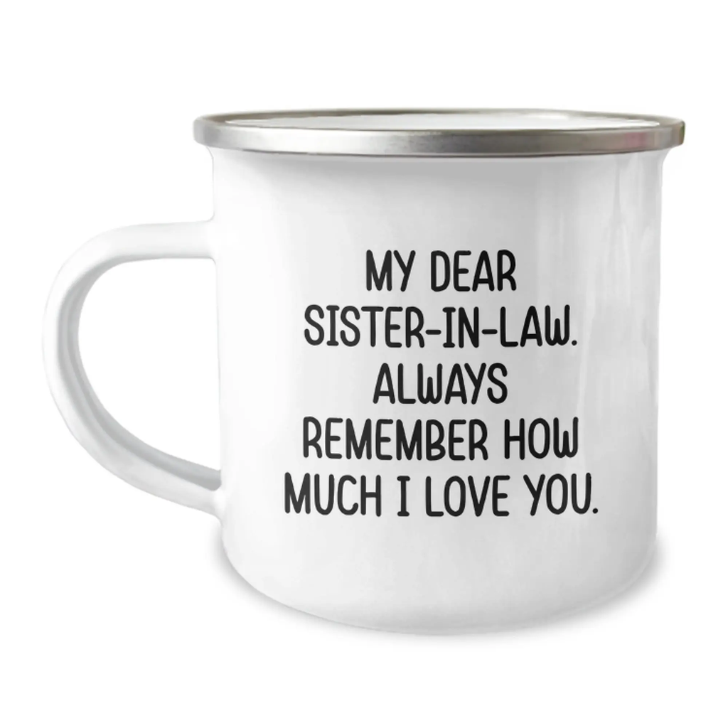 Funny Sister-in-law Gifts for Sister-in-law, Camping Mug with Inspirational Quote, Gifts from Men, Women, Friends, Family, Unique Mother's Day Unique Gifts for Sisters - Image 1