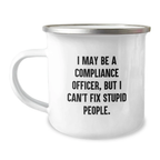 Compliance Officer Camping Mug for Coworkers Idea Birthday Gift - Image 1