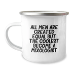 Birthday Gift for Her Camping Mug – The Coolest Become A Mixologist - Image 1