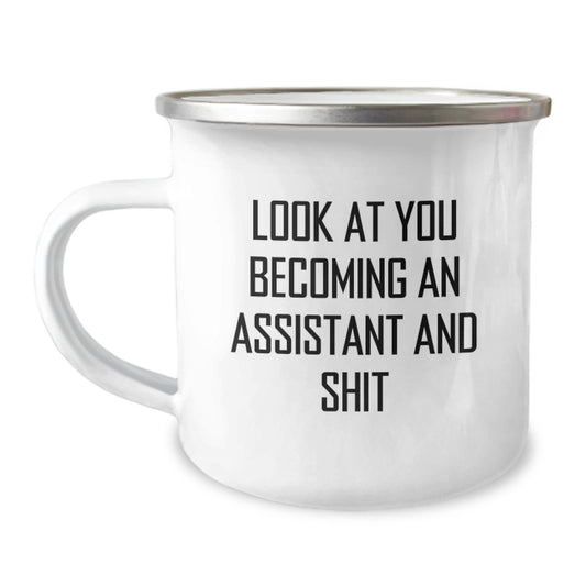 Funny Assistant Gifts from Friends for Assistant Men, Unique Christmas Unique Gifts, Camping Mug for Assistant, Look At You Becoming An Assistant And Shit - Image 1