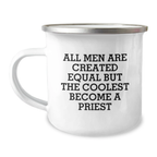 Funny Priest Gifts for Men, Unique Camping Mug for Priest, Funny Quote Gifts from Men to Priest on Mother's Day - Image 1