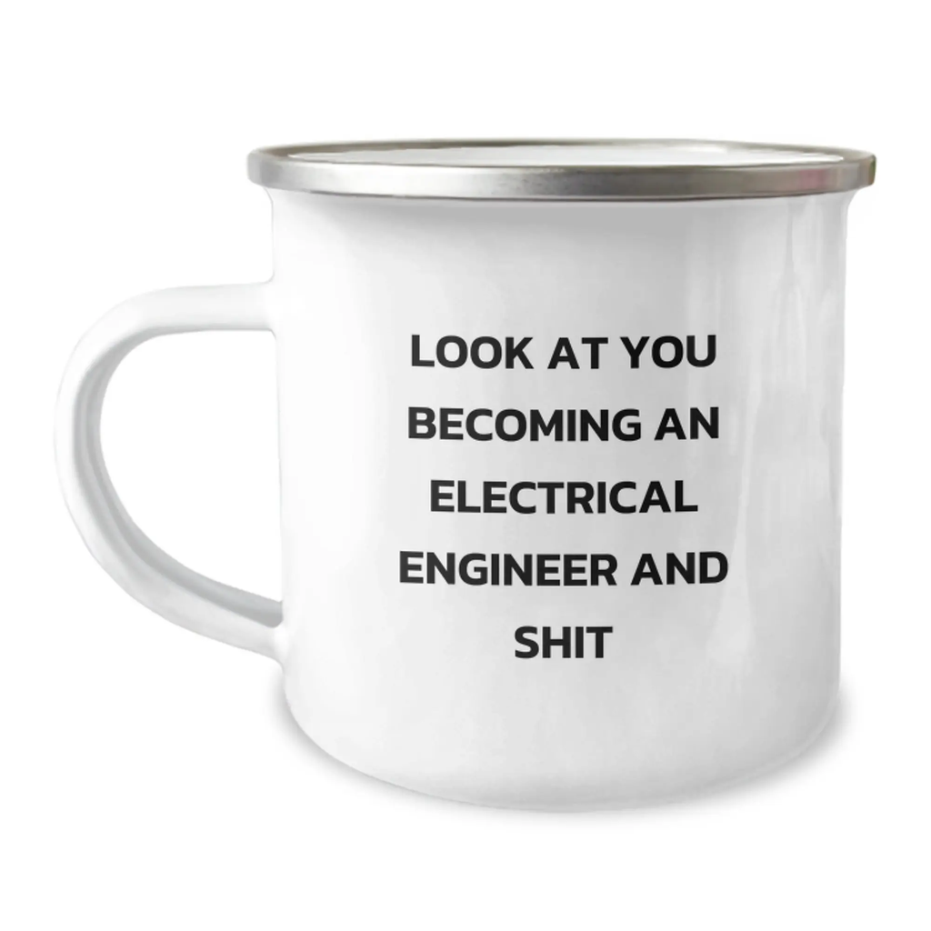 Funny Electrical Engineer Gifts from Mom, Electrical Engineer Camping Mug, Look At You Becoming An Electrical Engineer Mug for Him - Image 1