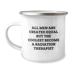 Radiation Therapist Camping Mug - Funny Quote Gifts from Friends for Men - Unique Graduation Celebration - Image 1