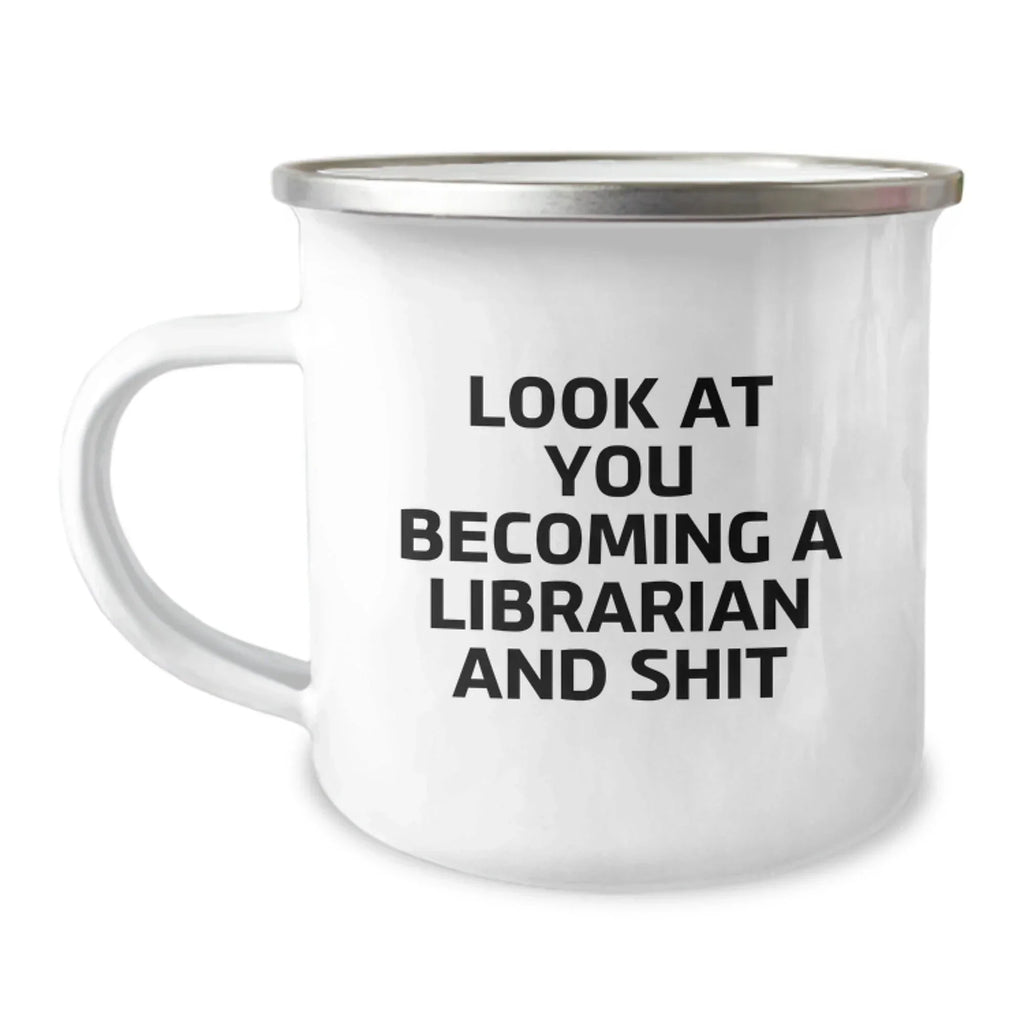 Librarian Camping Mug Gifts from Friends for Librarian Funny Quote Birthday Unique Gifts from Librarian Enthusiasts