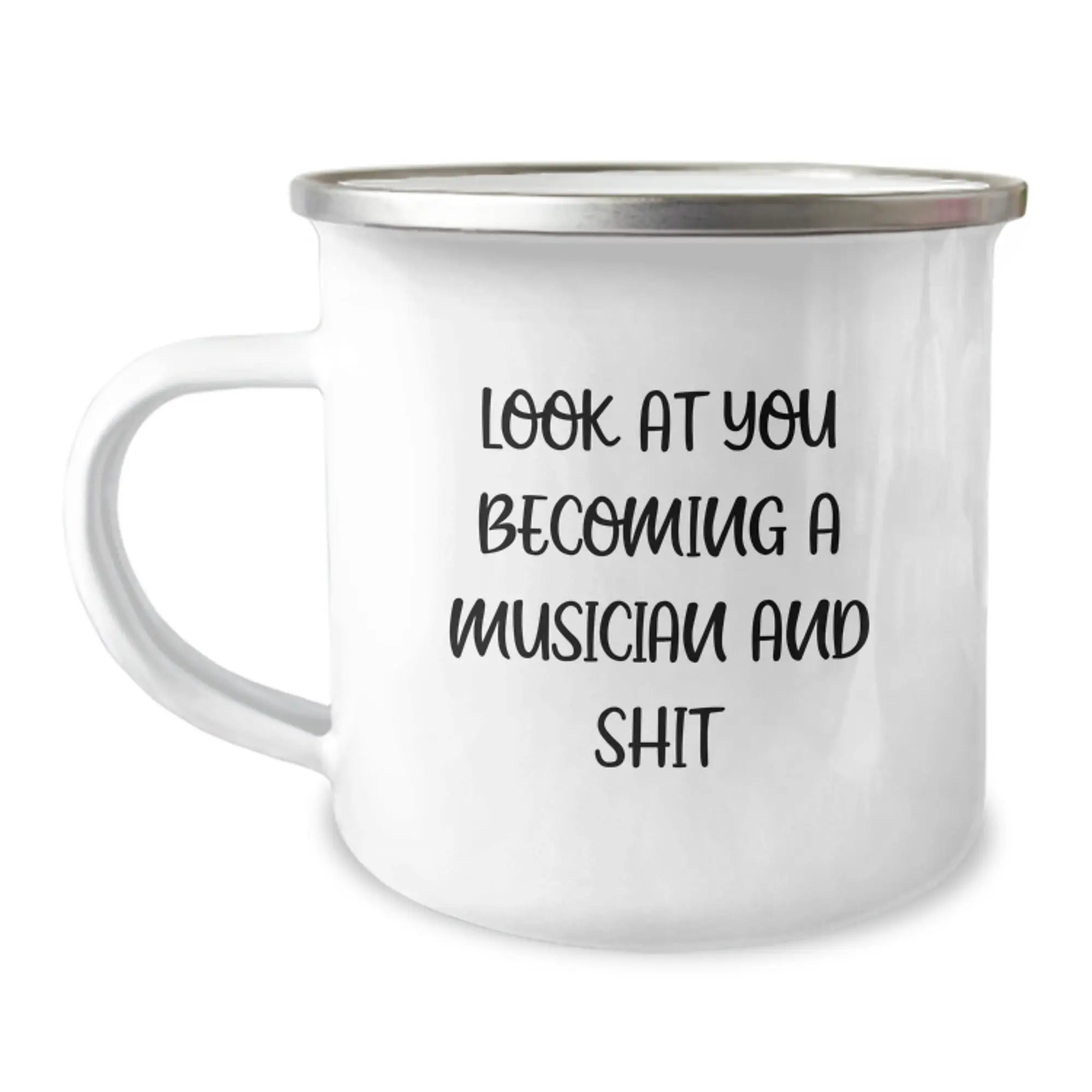 Funny Musician Gifts from Friends to Family - Look At You Becoming A Musician And Shit - Musician Camping Mug for Men and Women - Mother's Day Unique Gifts - Image 1