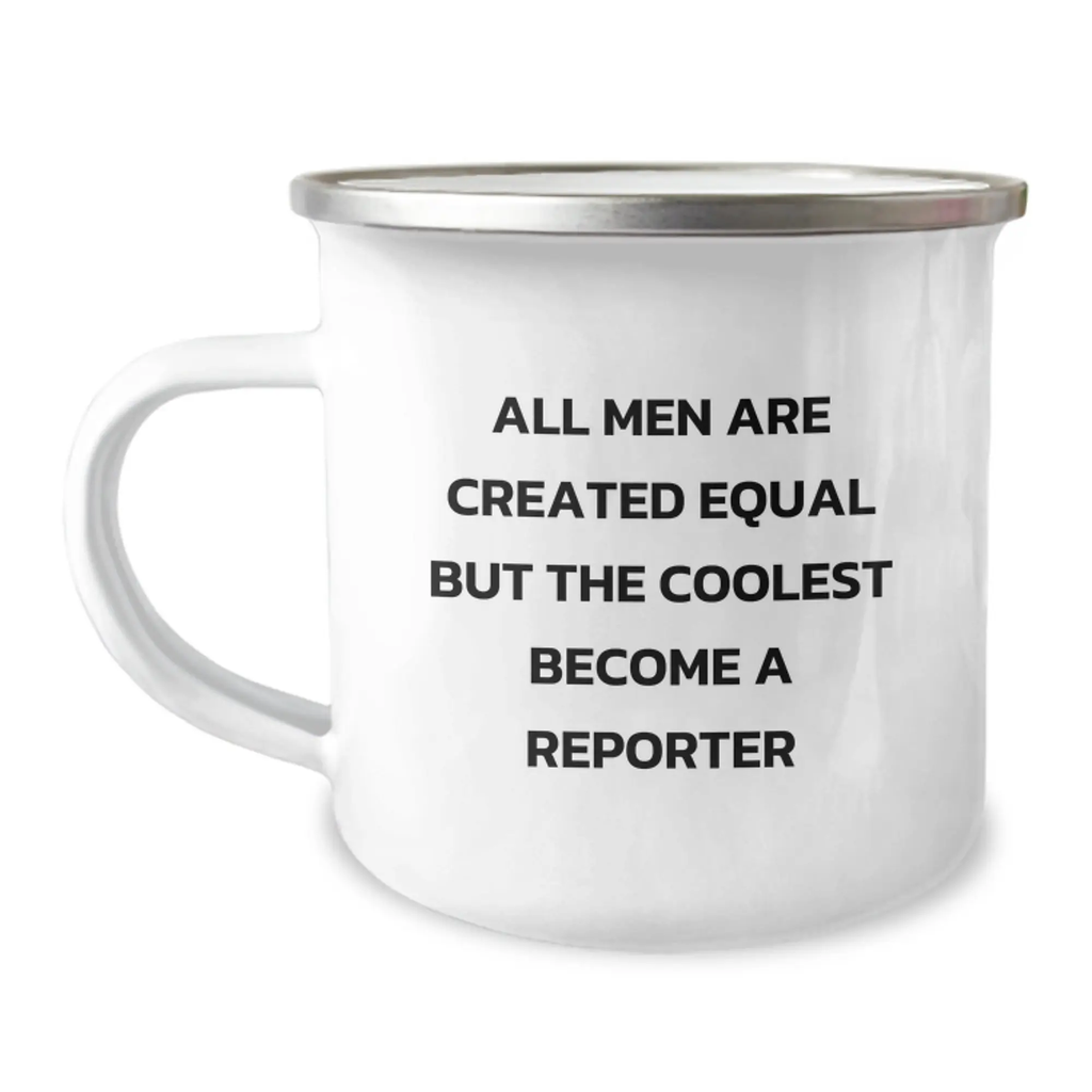 Reporter Camping Mug Novelty Birthday Gift for Friends – Coolest Become - Image 1