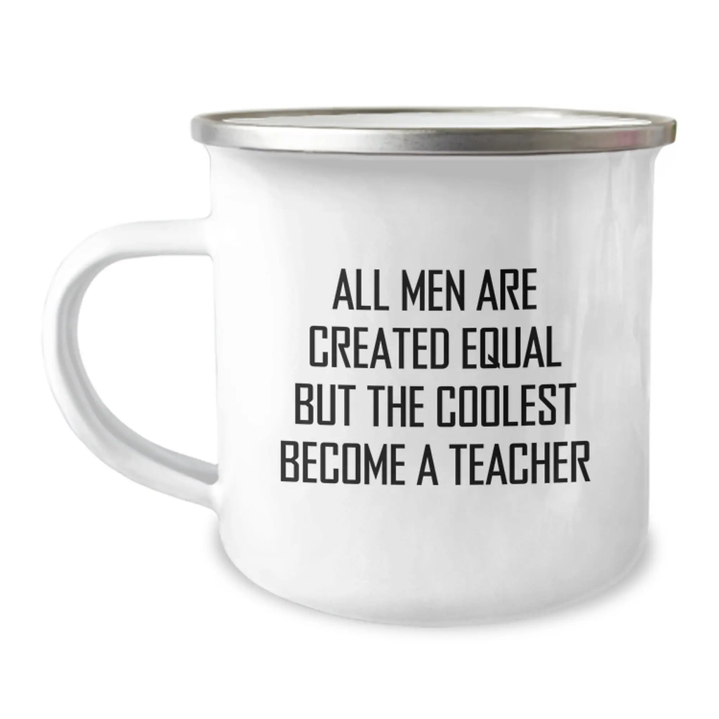 Funny Teacher Gifts from Men, Teacher Camping Mug with Inspirational Quote, Coolest Teacher Graduation Unique Gifts - Image 1