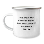 Novelty Camping Mug for Friends Birthday Gift – Equal Men Coolest Teller - Image 1