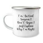 Funny Oral Surgeon Mugs Gifts from Men to Family, Unique Christmas Unique Gifts for Oral Surgeon, Camping Mug Quote I'm An Oral Surgeon