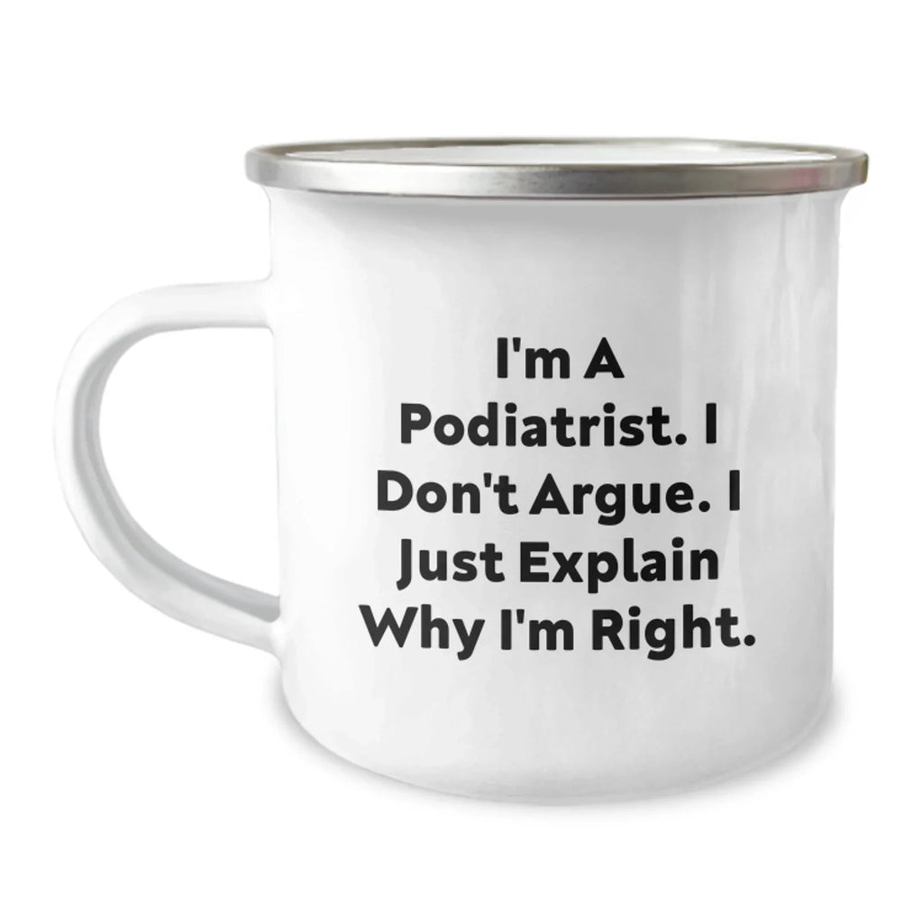 Funny Podiatrist Gifts for Men, Camping Mugs from Friends, Christmas Unique Funny Quotes