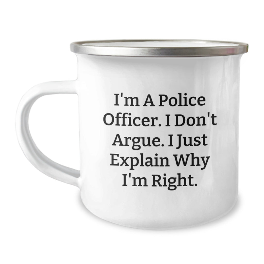 Police Officer Camping Mug Gift For Him - Assertive Quote Keepsake - Image 1