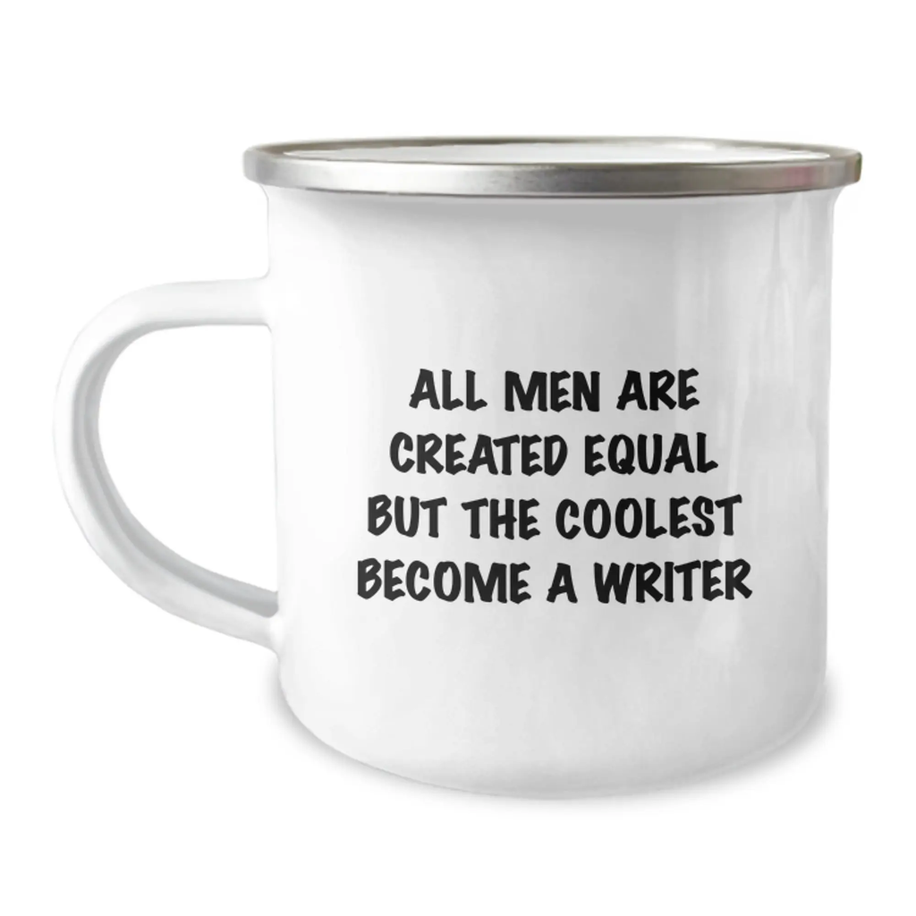 Writer Gift for Him - All Men Are Created Equal Keepsake Camping Mug - Image 1